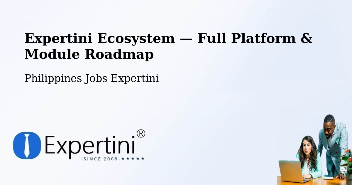 Expertini Ecosystem — Full Platform & Module Roadmap – Laya