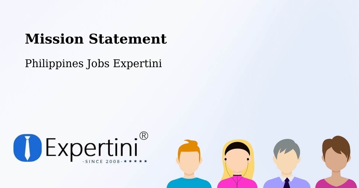Mission Statement - Philippines Jobs Expertini