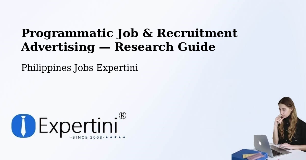 Programmatic Job & Recruitment Advertising — Research Guide – Laya